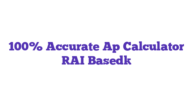 100% Accurate Ap Calculator [AI Based]